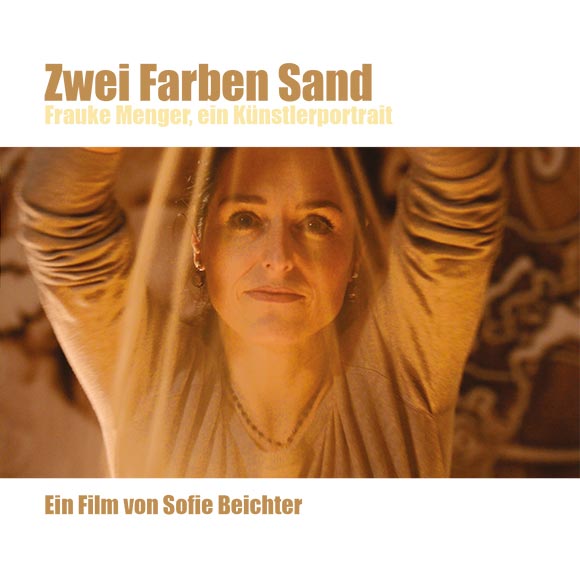 Zwei Farben Sand - Frauke Menger, ein Künstlerportrait - Filmcover - Sandmalerei